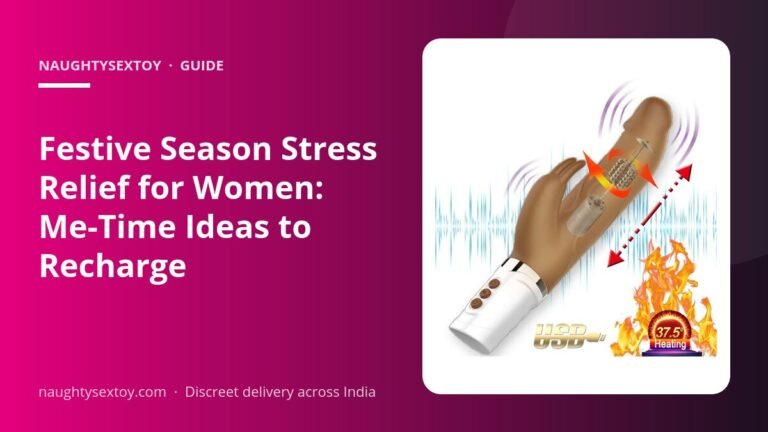 Festive Season Stress Relief for Women: Me-Time Ideas to Recharge